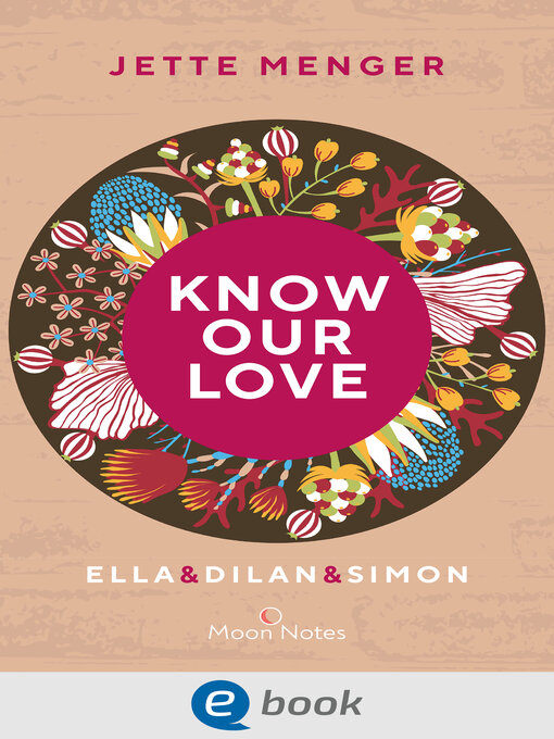 Title details for Know Us 3. Know our love. Ella & Dilan & Simon by Jette Menger - Wait list